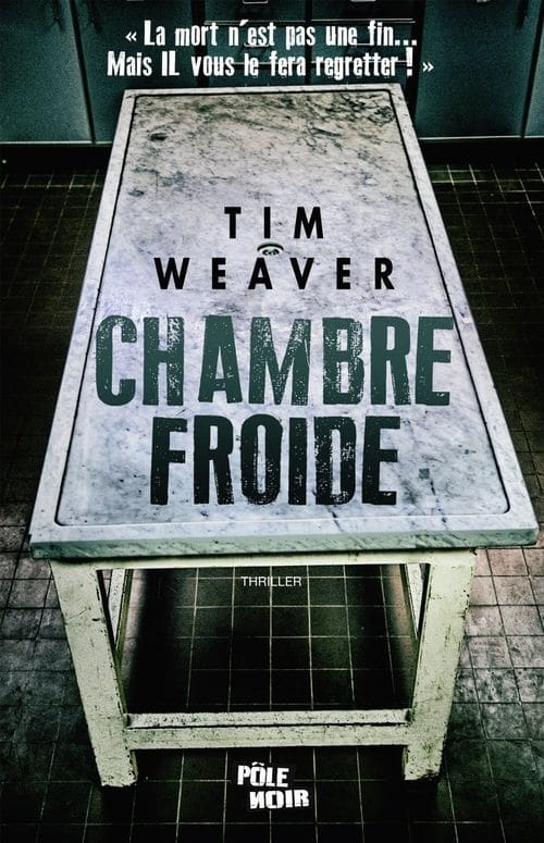 Chambre froide de Tim Weaver