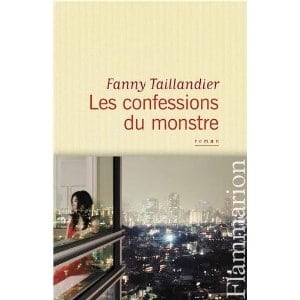 Les confessions du monstre de Fanny Taillandier