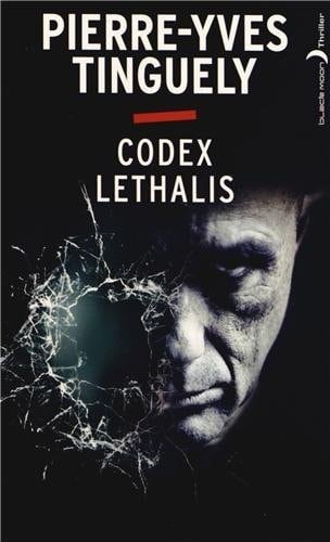 Codex Lethalis de Pierre-Yves Tinguely