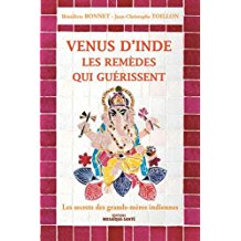 Venus d'Inde, les remèdes qui guérissent 