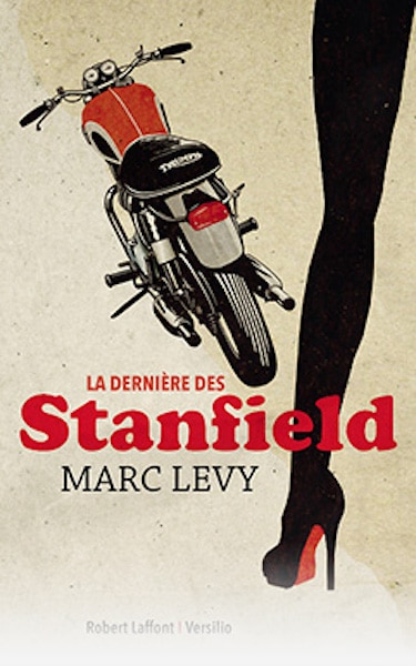 La Dernière des Stanfield de Marc Levy - Sélection littéraire du mois de mai