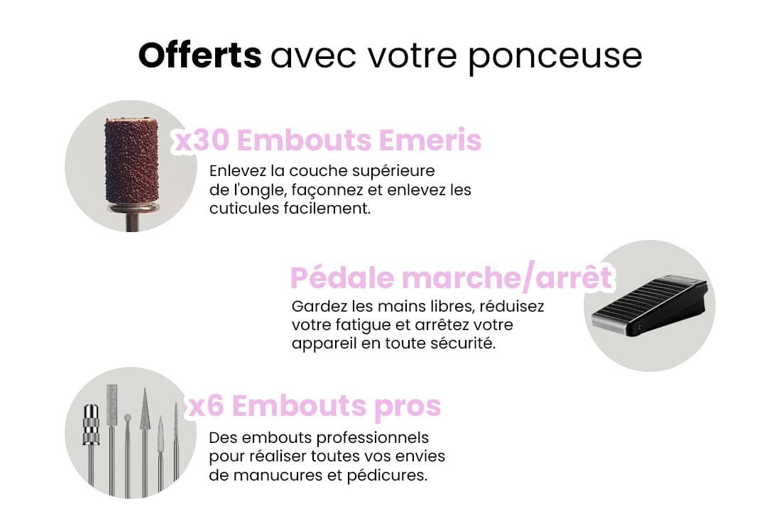 offerts avec votre ponceuse ongle